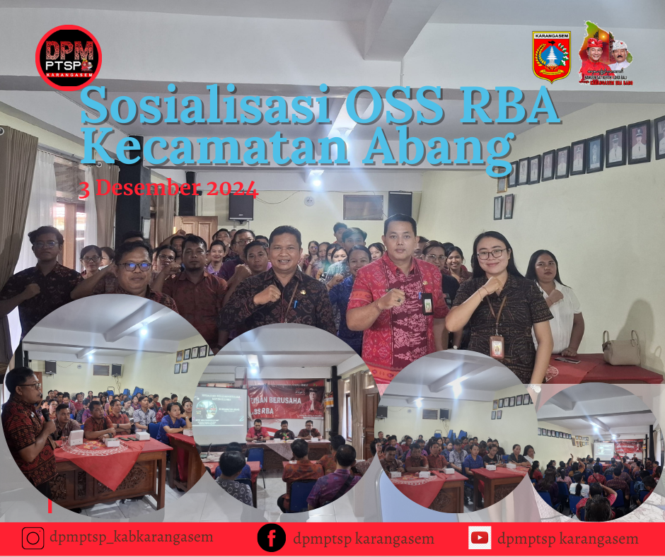 SOSIALISASI OSS RBA KECAMATAN ABANG - Dinas Penanaman Modal dan ...